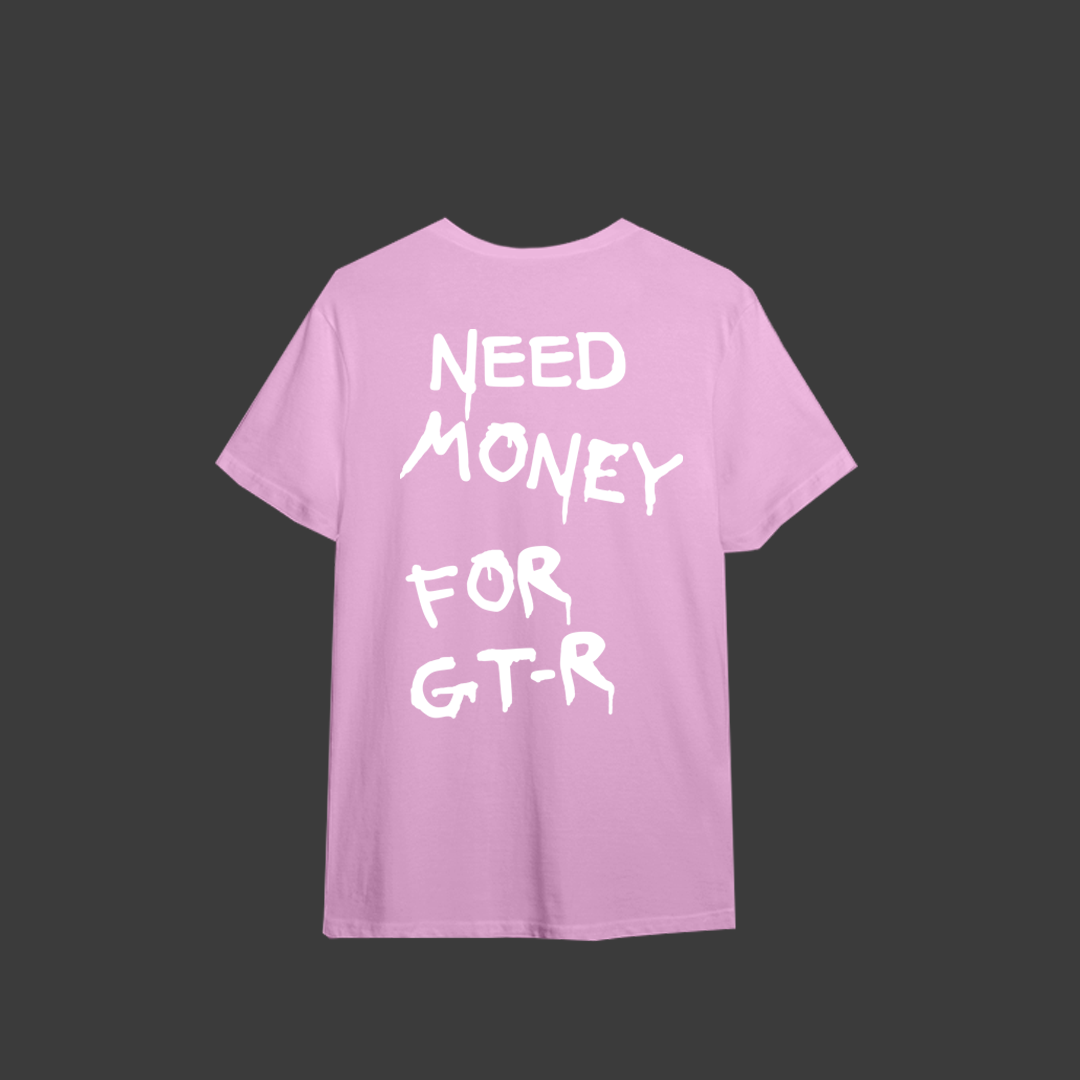 Tricou "Need Money For GT-R" Limited Edition